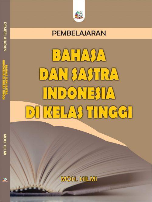 Cover Bahasa Dan Sastra Indonesia Di Kelas Tinggi