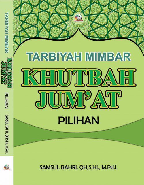 Cover Tarbiyah Mimbar Khutbah Jum'at Pilihan