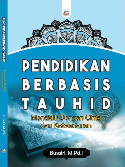 Cover Pendidikan Berbasis Tauhid