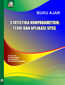 Statistika Nonparametrik: Teori Dan Aplikasi SPSS