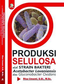 PRODUKSI SELULOSA OLEH STRAIN BAKTERI Acetobacter Lovaniensis dan Gluconobacter Oxidans