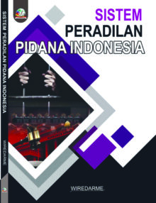 Sistem Peradilan Pidana Indonesia