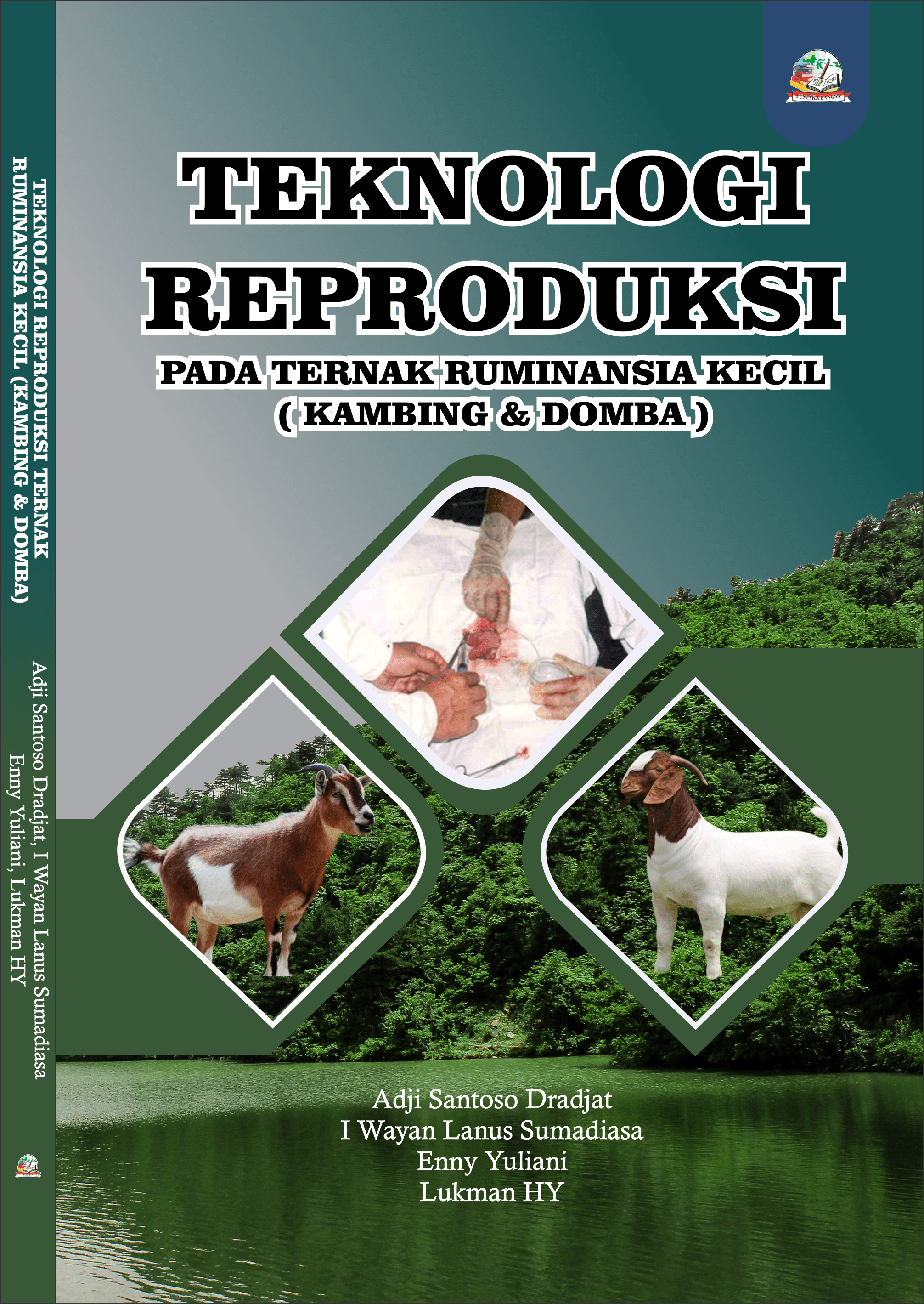 Cover Buku Ajar Teknologi Reproduksi Pada Ternak Ruminansia Kecil (Kambing & Domba)