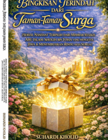 BINGKISAN TERINDAH DARI TAMAN-TAMAN SURGA