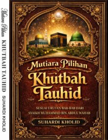 Mutiara Pilihan Khutbah Tauhid
