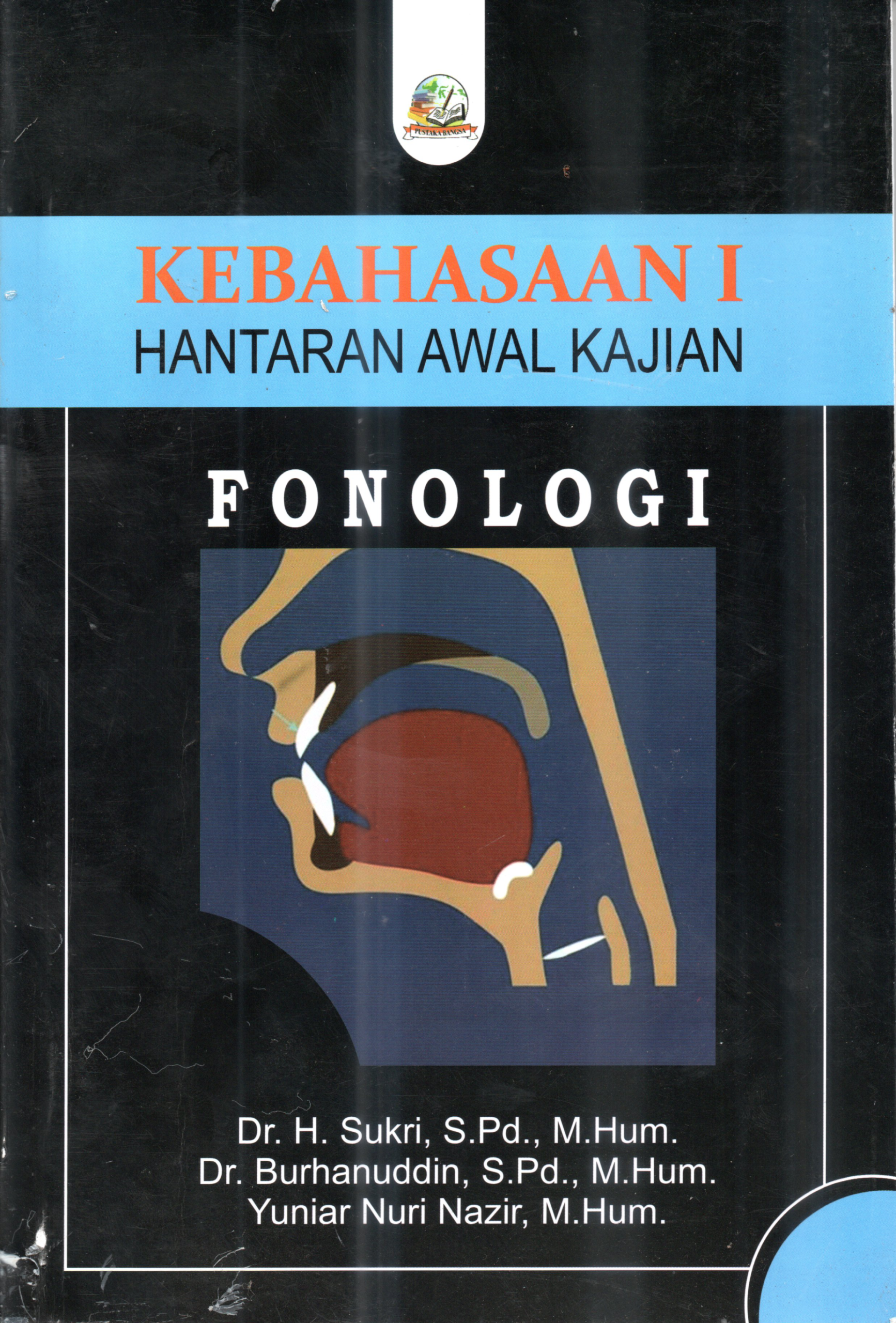 Cover KEBAHASAAN I HANTARAN AWAL KAJIAN FONOLOGI